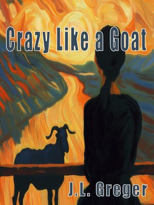 cover image of Crazy Like a Goat
